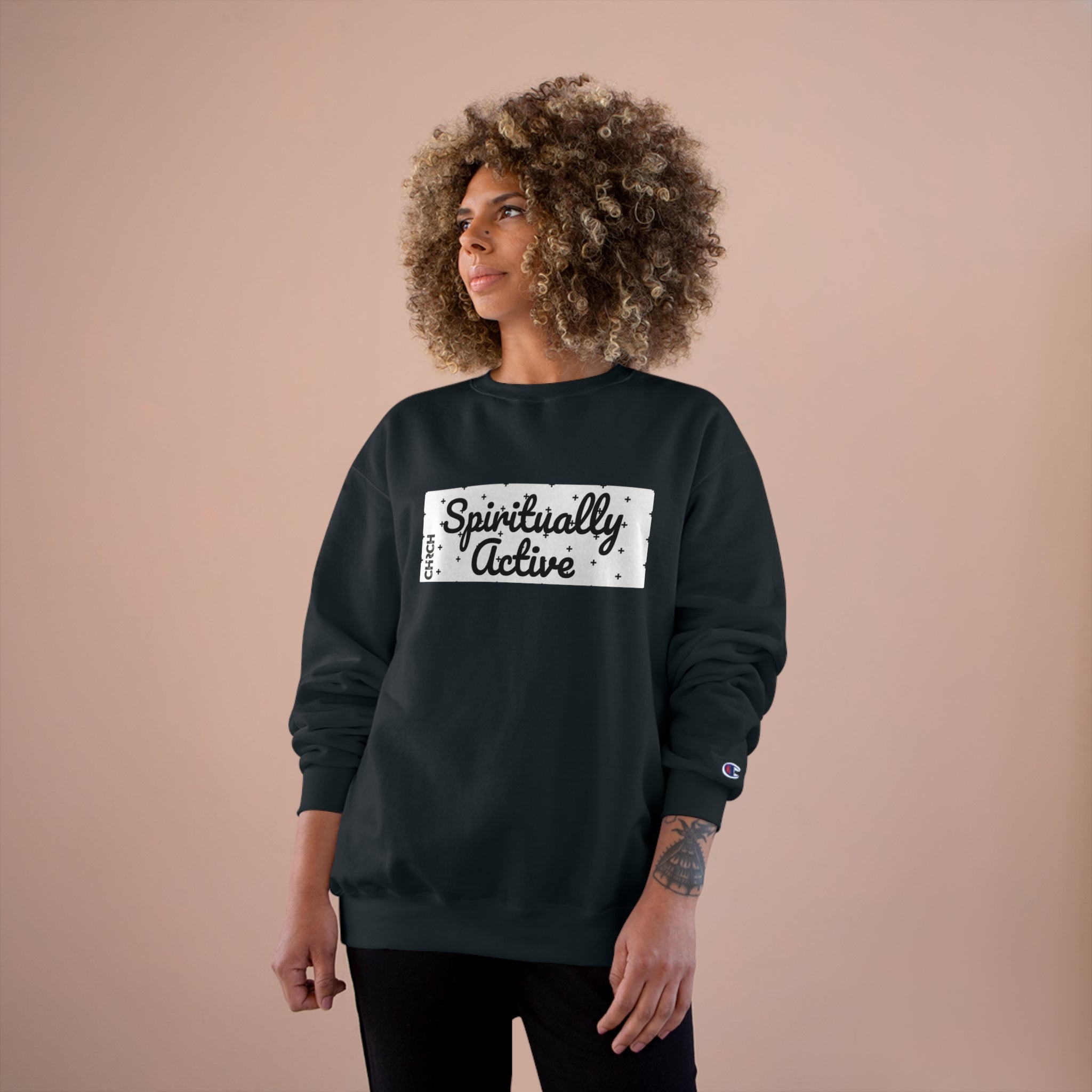 Spiritually Active Sweat Shirt