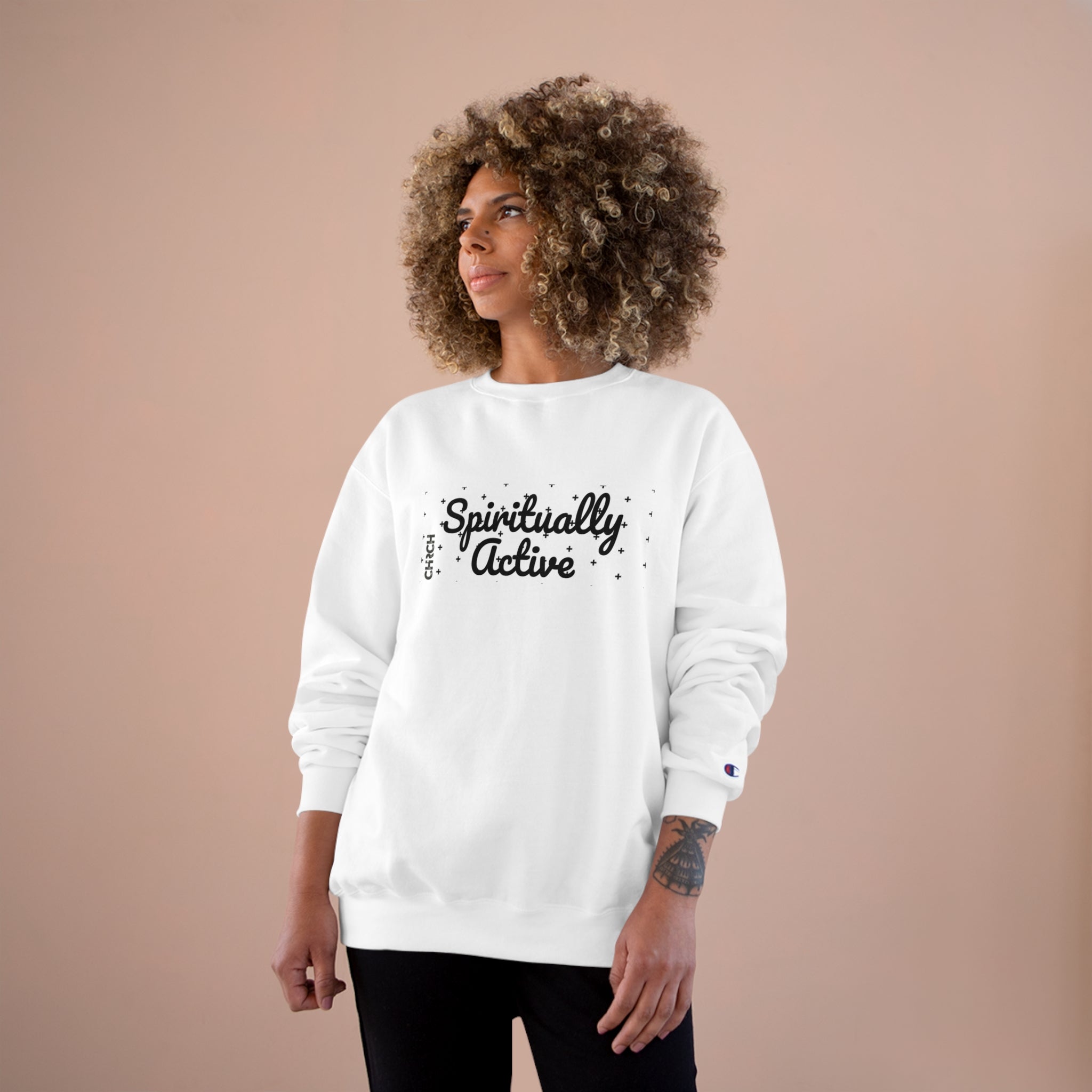 Spiritually Active Sweat Shirt